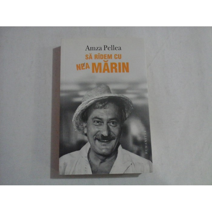 SA RIDEM CU NEA MARIN - AMZA PELLEA SA RIDEM CU NEA MARIN - AMZA PELLEA